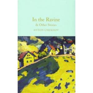 In the Ravine & Other Stories