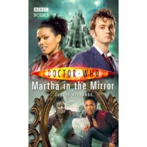 Doctor Who. Martha in the Mirror