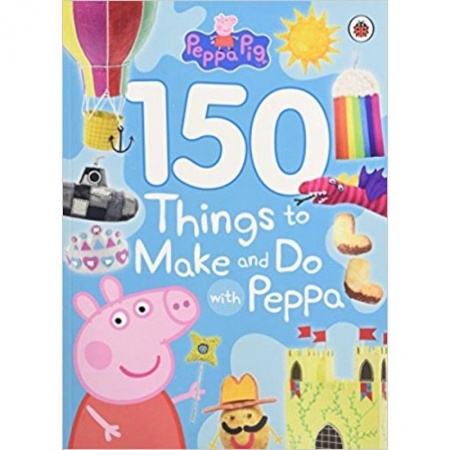 Книги, книга Peppa Pig: 150 Things to Make & Do with Peppa