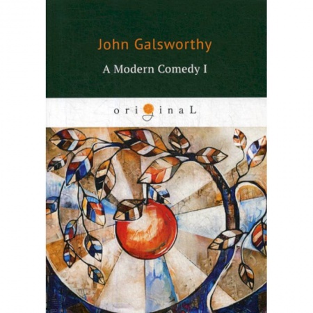 Изучение языков, книга A Modern Comedy I