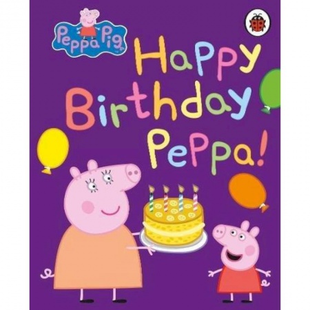 Изучение языков, книга Happy Birthday, Peppa  (board book)