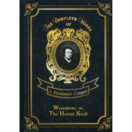 Изучение языков, книга Wyandotte. or, The Hutted Knoll