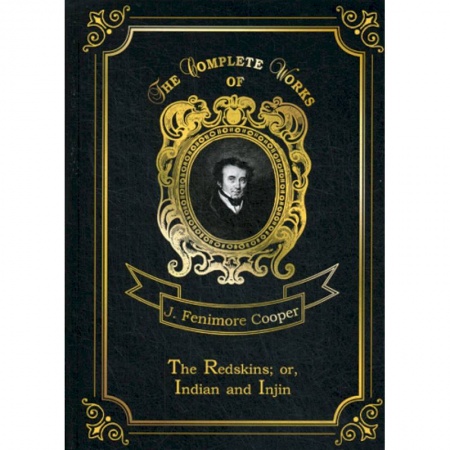 Изучение языков, книга The Redskins. or, Indian and Injin