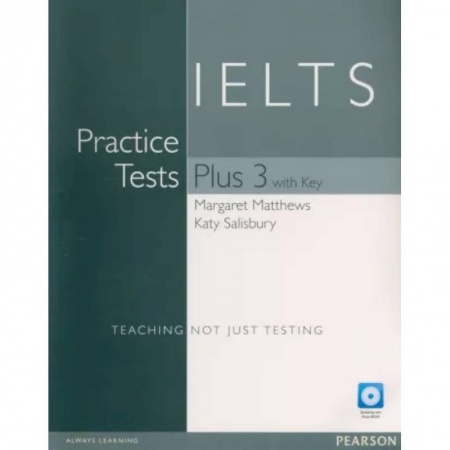 Изучение языков, книга IELTS Practice Tests Plus 3 SBk+M-ROM+CD+Key B1-C2