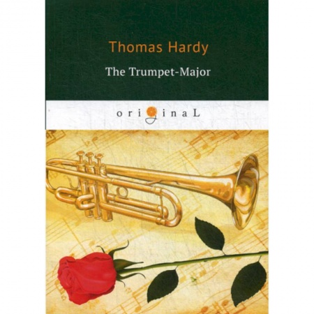 Изучение языков, книга The Trumpet-Major
