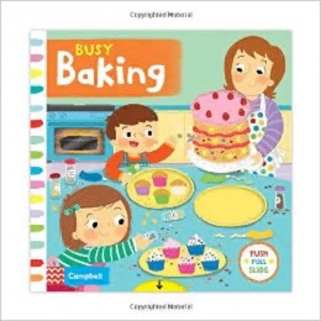 Изучение языков, книга Busy Baking. Board book