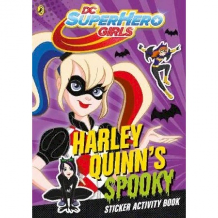 Изучение языков, книга DC Super Hero Girls. Harley Quinn's Spooky. Sticker Activity Book