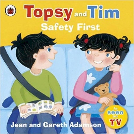 Изучение языков, книга Topsy and Tim Safety First