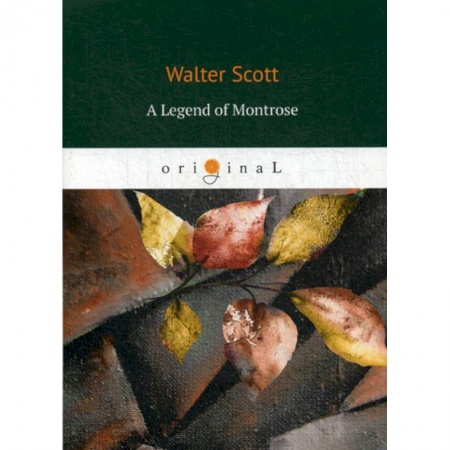 Изучение языков, книга A Legend of Montrose