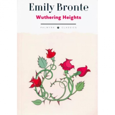 Классика, современная литература, книга Wuthering Heights