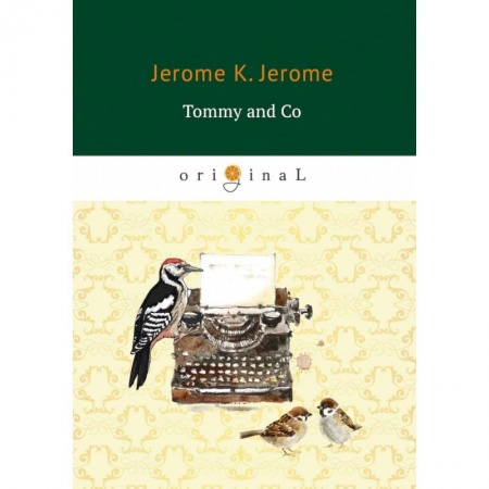 Книги, книга Tommy and Co = Томми и Компания: на англ.яз