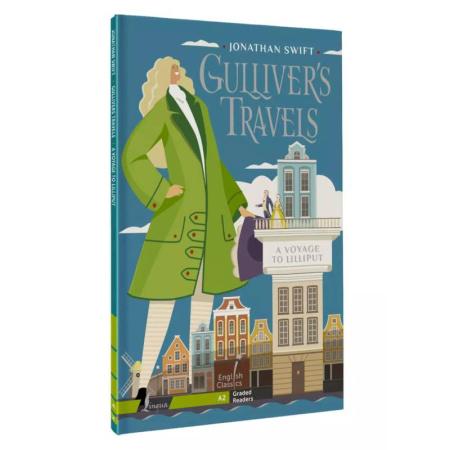 Изучение языков, книга Gulliver`s Travels. A Voyage to Lilliput. A2