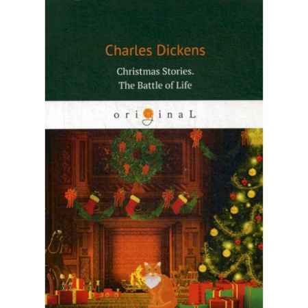 Изучение языков, книга Christmas Stories. The Battle of Life
