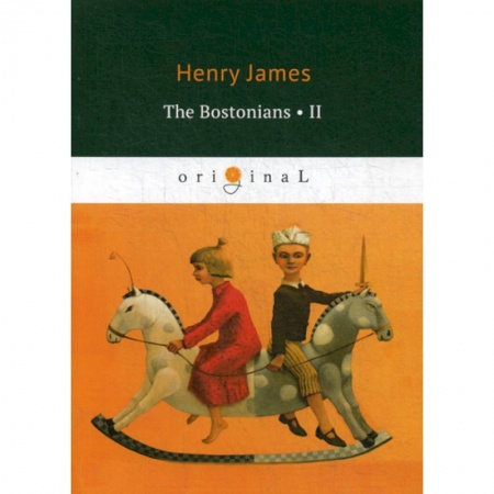 Изучение языков, книга The Bostonians II