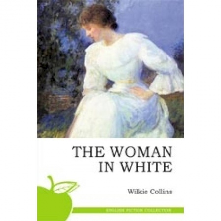 Книги, книга Женщина в белом. Тhe Woman in White