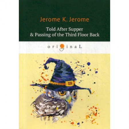 Изучение языков, книга Told After Supper & Passing of the Third Floor Back