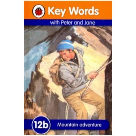 Изучение языков, книга Key Words: 12b Mountain Adventure