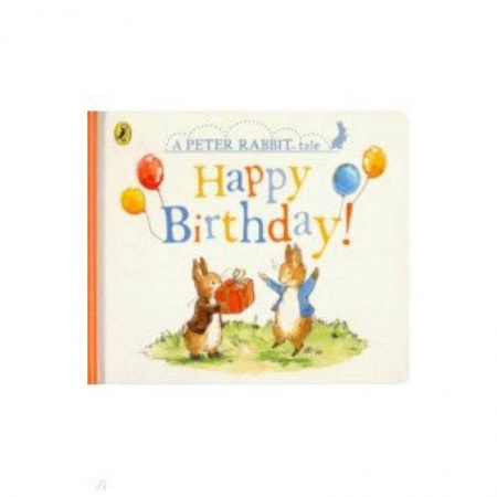 Изучение языков, книга Peter Rabbit Tales. Happy Birthday