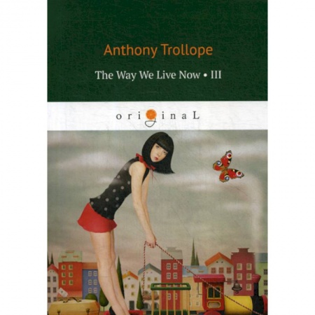 Изучение языков, книга The Way We Live Now