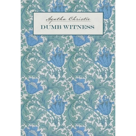 Изучение языков, книга Dumb Witness = Безмолвный свидетель: книга для чтения на английском языке