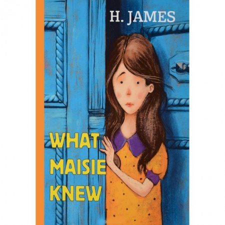 Изучение языков, книга What Maisie Knew