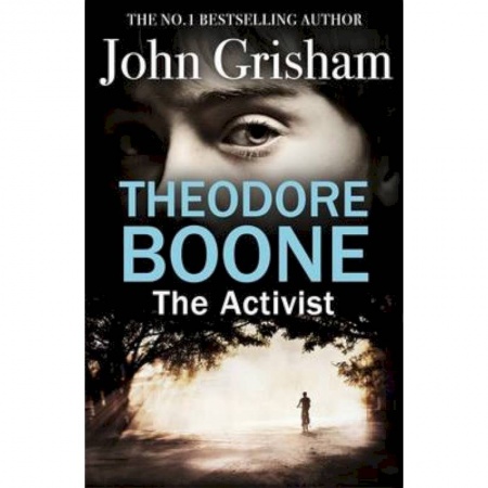 Изучение языков, книга Theodore Boone. The Activist