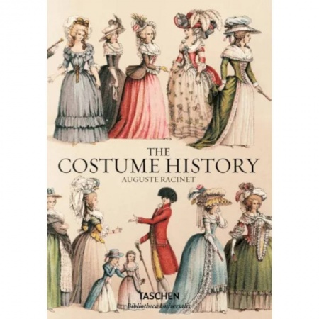 Изучение языков, книга Francoise Tetart-Vittu: The Costume History by Auguste Racinet