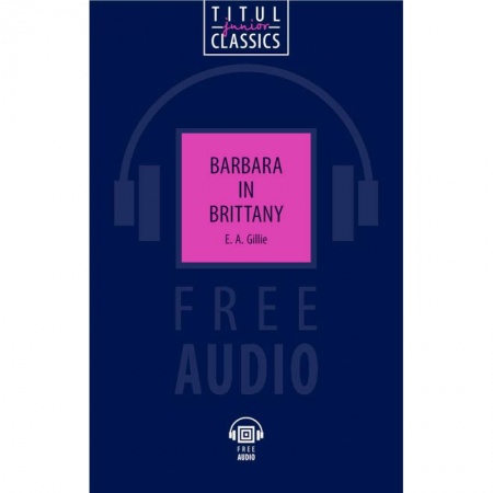 Изучение языков, книга Barbara in Brittany