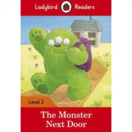 Изучение языков, книга The Monster Next Door + downloadable audio