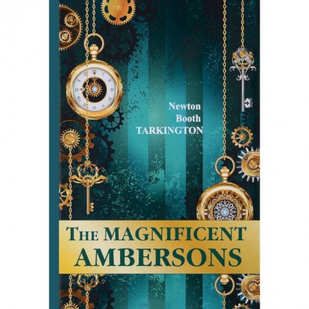 Изучение языков, книга The Magnificent Ambersons