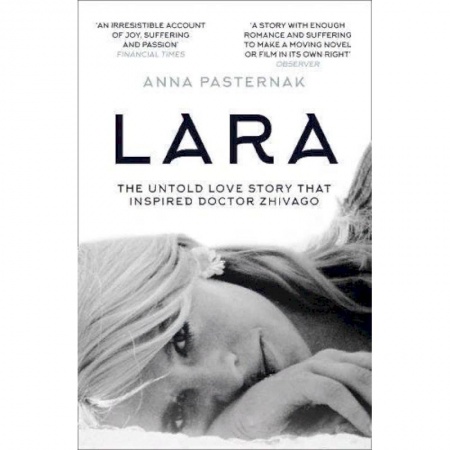 Изучение языков, книга Lara: The Untold Love Story That Inspired Doctor Zhivago