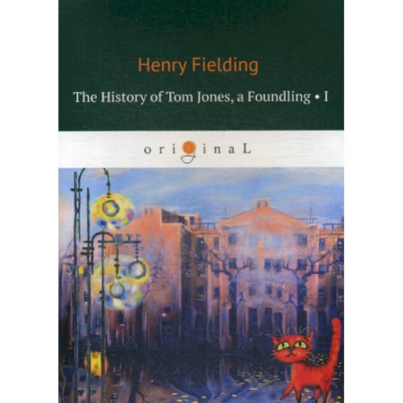 Изучение языков, книга The History of Tom Jones, a Foundling I