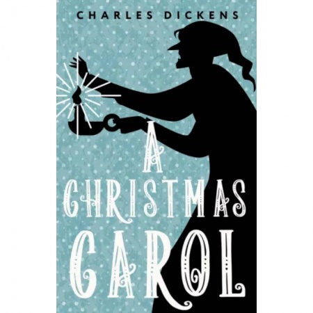 Изучение языков, книга A Christmas Carol. In Prose. Being a Ghost Story of Christmas
