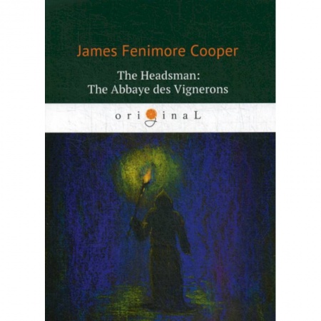 Изучение языков, книга The Headsman: The Abbaye des Vignerons
