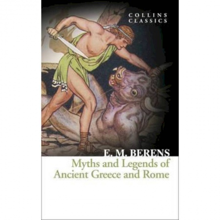 Изучение языков, книга Myths and Legends of Ancient Greece and Rome