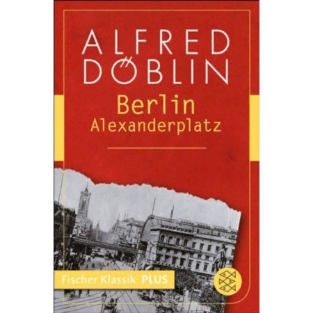 Изучение языков, книга Berlin Alexanderplatz: Die Geschichte vom Franz Biberkopf
