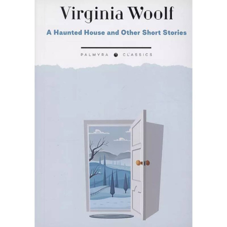 Изучение языков, книга A Haunted House and Other Short Stories