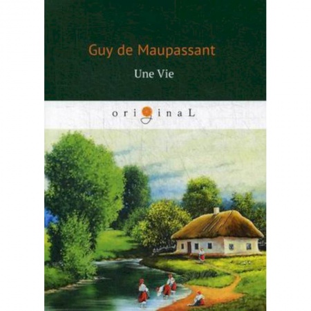 Изучение языков, книга Une Vie