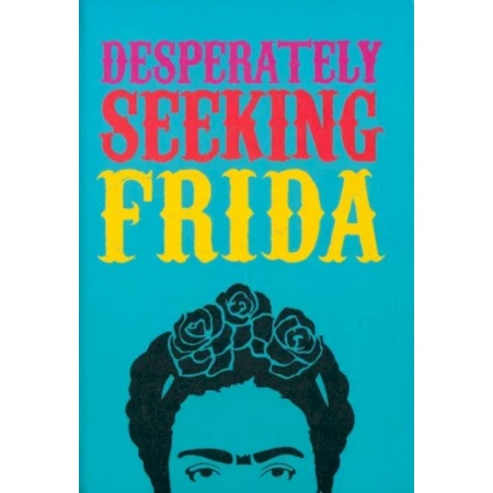 Изучение языков, книга Desperately Seeking Frida