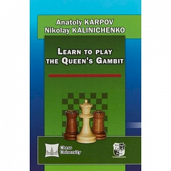 Learn to play the Queen`s Gambit Learn to play the Queen`s Gambit