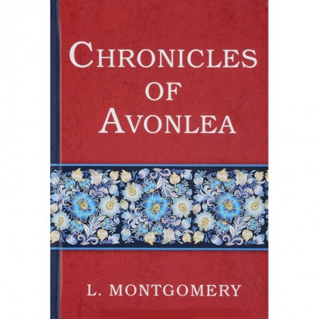 Изучение языков, книга Chronicles of Avonlea - Авонлейские хроники