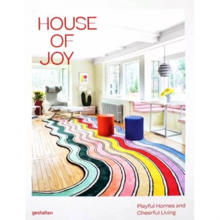 Книги, книга House of Joy. Playful Homes and Cheerful Living