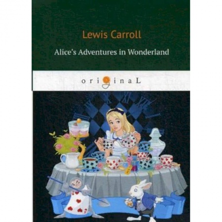 Изучение языков, книга Alice’s Adventures in Wonderland
