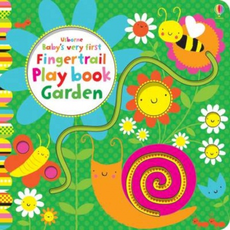 Изучение языков, книга Baby's Very First Fingertrail Play Book. Garden