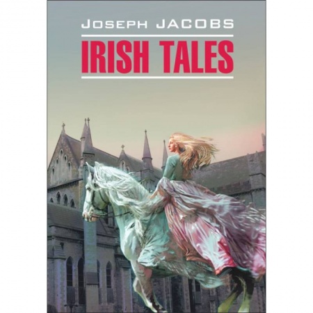 Изучение языков, книга Irish Tales