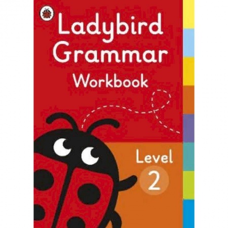 Детям. Школьникам. Студентам, книга Ladybird Grammar. Workbook Level 2