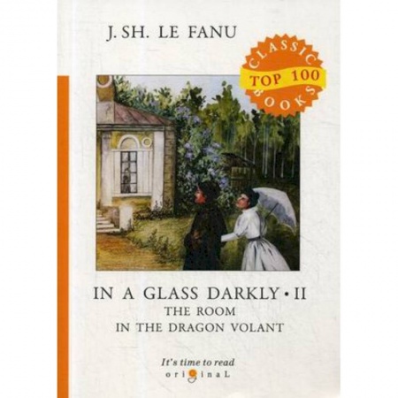 Изучение языков, книга In a Glass Darkly 2. The Room in the Dragon Volant
