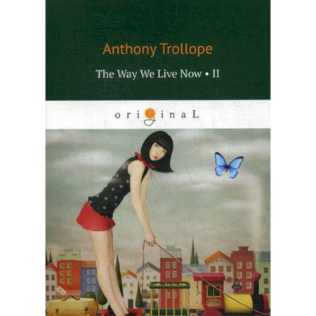 Изучение языков, книга The Way We Live Now II