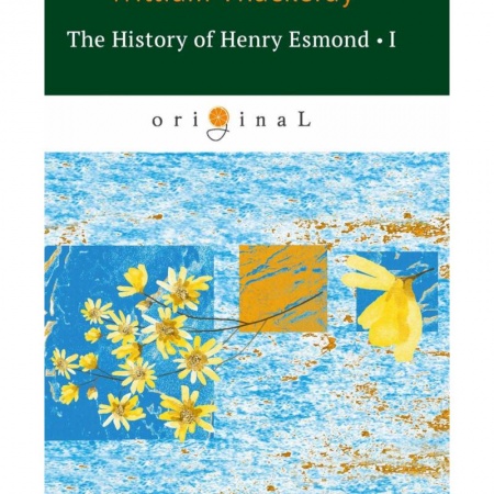 Изучение языков, книга The History of Henry Esmond I