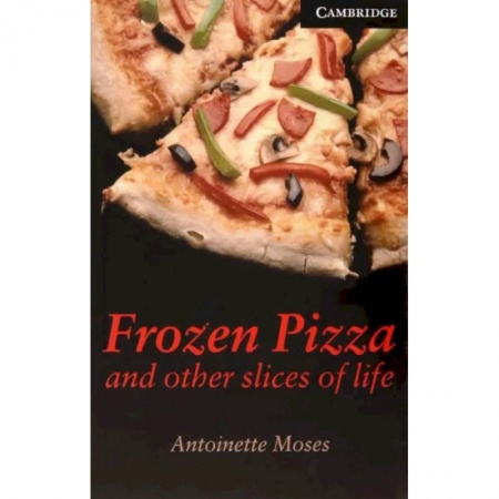 Изучение языков, книга Frozen Pizza and Other Slices of Life